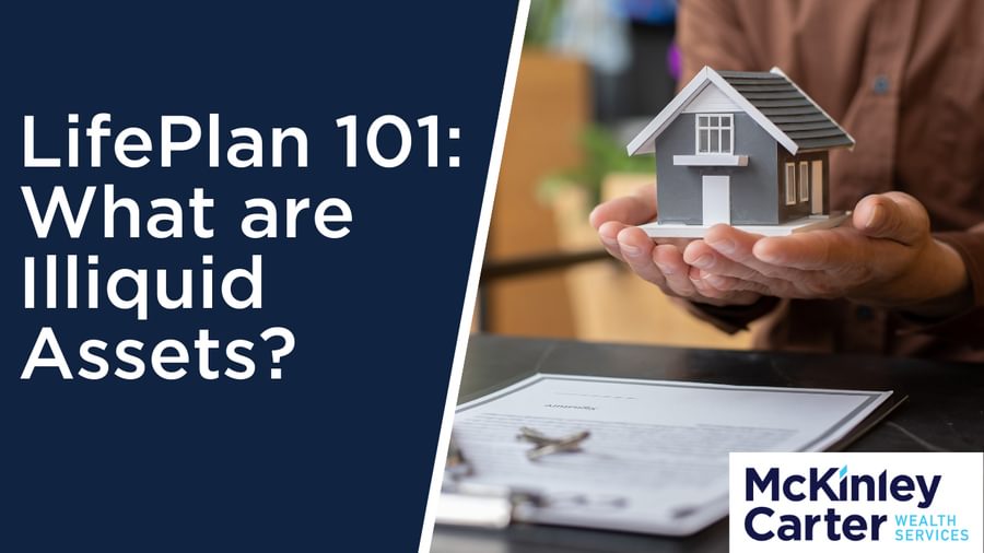 Savvy Life Plan 101 What are Illiquid Assets copy