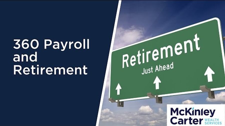 360 Payroll and Retirement
